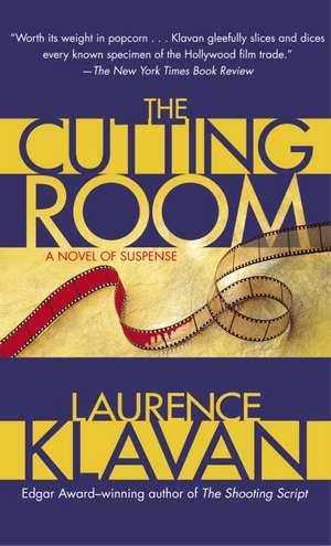 The Cutting Room: A Novel of Suspense de Laurence Klavan