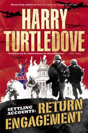 Return Engagement de Harry Turtledove