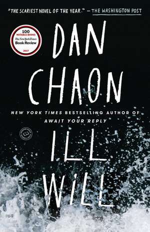 Ill Will de Dan Chaon