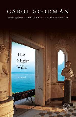 The Night Villa de Carol Goodman