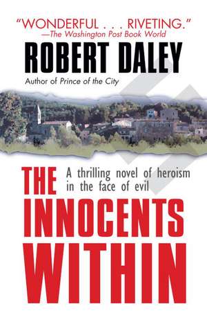 The Innocents Within de Robert Daley