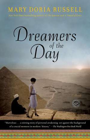 Dreamers of the Day de Mary Doria Russell