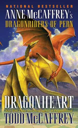 Dragonheart de Todd J. McCaffrey