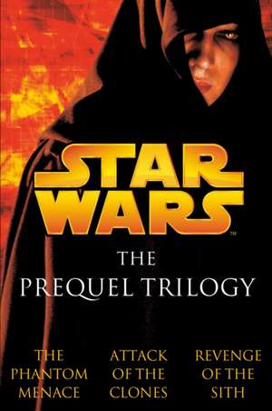 Star Wars: The Phantom Menace/Attack of the Clones/Revenge of the Sith de Terry Brooks