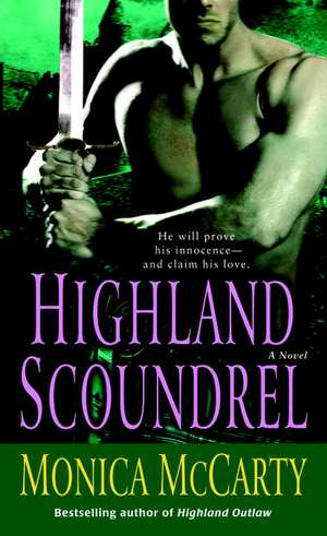 Highland Scoundrel de Monica McCarty