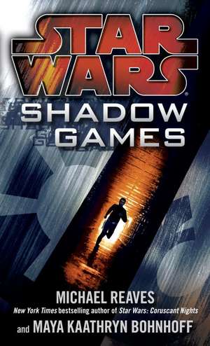 Shadow Games de Michael Reaves