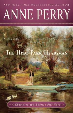 The Hyde Park Headsman de Anne Perry