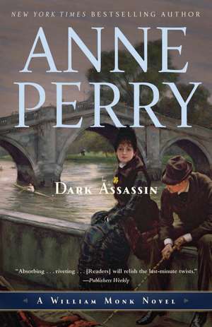 Dark Assassin de Anne Perry