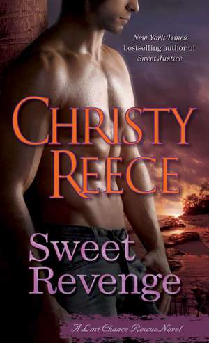 Sweet Revenge de Christy Reece