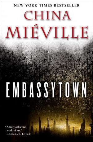 Embassytown de China Mieville