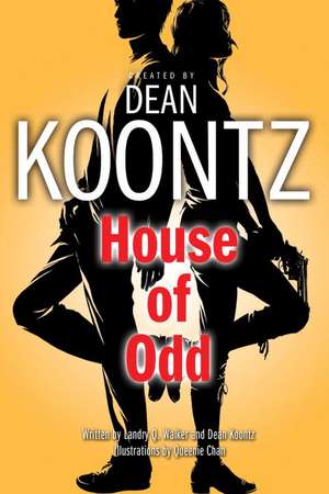 House of Odd de Dean R. Koontz