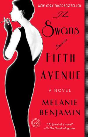 The Swans of Fifth Avenue de Melanie Benjamin