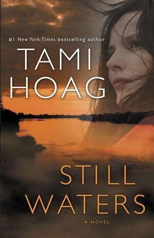 Still Waters de Tami Hoag