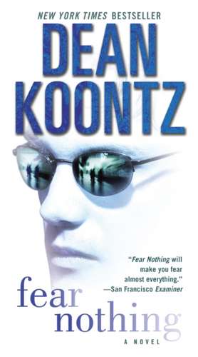 Fear Nothing de Dean R. Koontz