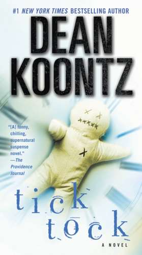 Ticktock de Dean R. Koontz