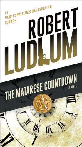 The Matarese Countdown de Robert Ludlum