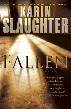 Fallen de Karin Slaughter