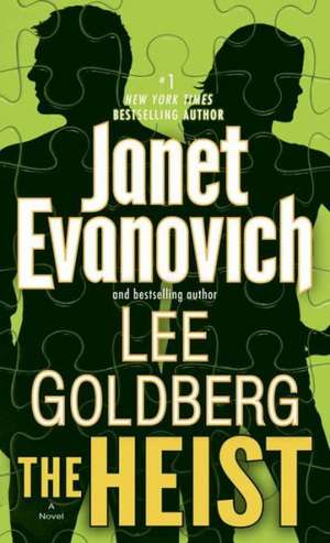 The Heist de Janet Evanovich