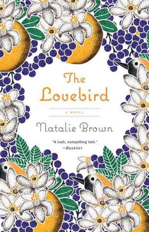 The Lovebird de Natalie Brown