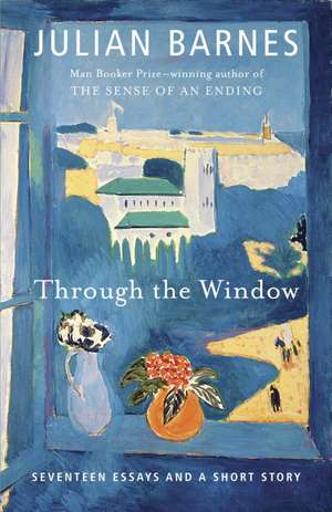 Through the Window de Julian Barnes