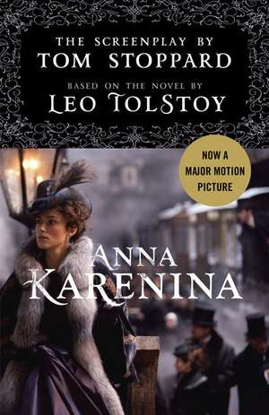 Anna Karenina: The Screenplay de Tom Stoppard