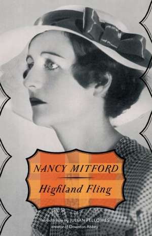 Highland Fling de Nancy Mitford