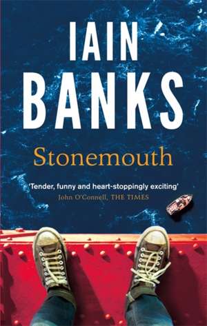 Stonemouth de Iain Banks