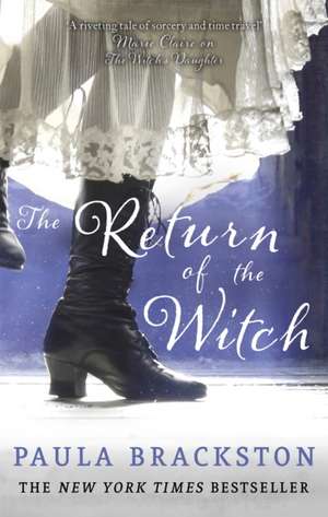 The Return of the Witch de Paula Brackston