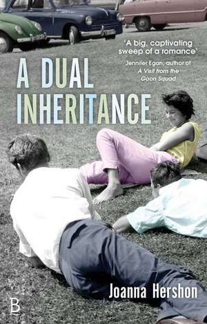 Hershon, J: A Dual Inheritance de Joanna Hershon