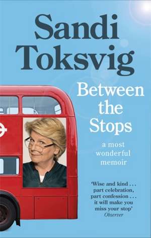 Between the Stops de Sandi Toksvig