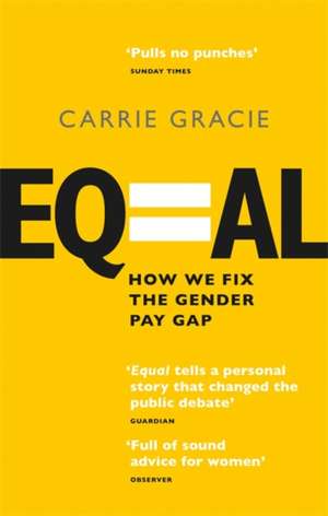 Equal de Carrie Gracie