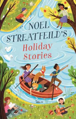 Noel Streatfeild's Holiday Stories de Noel Streatfeild