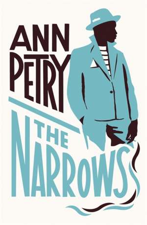 The Narrows de Ann Petry