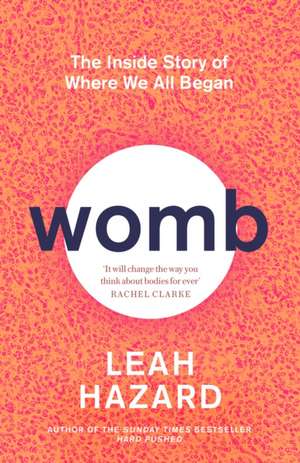 Womb de Leah Hazard