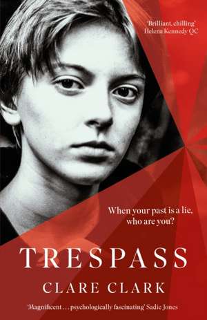 Trespass de Clare Clark