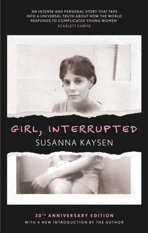 Girl, Interrupted de Susanna Kaysen