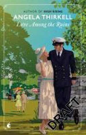 Love Among the Ruins de Angela Thirkell