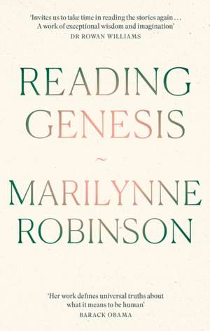 Reading Genesis de Marilynne Robinson