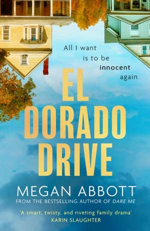 El Dorado Drive de Megan Abbott