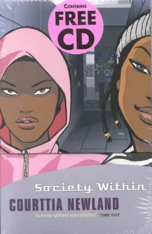 Society within de Courttia Newland