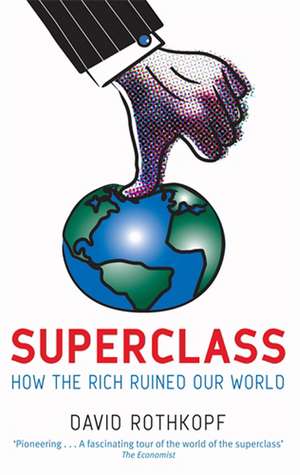 Superclass de David J. Rothkopf