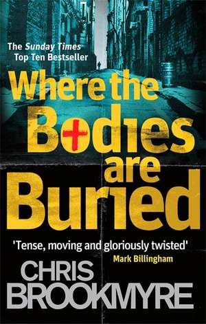 Where The Bodies Are Buried de Chris Brookmyre