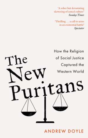 The New Puritans de Andrew Doyle