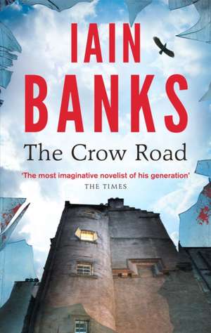 The Crow Road de Iain Banks