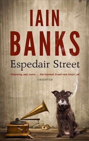 Espedair Street de Iain Banks