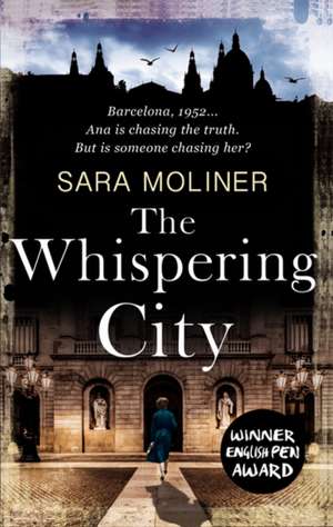 Moliner, S: The Whispering City de Sara Moliner