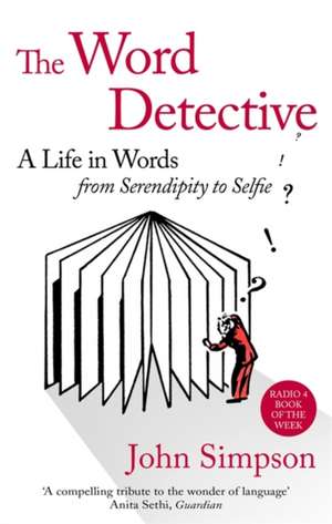 The Word Detective de John Simpson