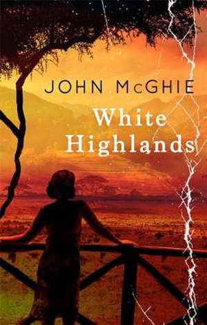 White Highlands de John McGhie