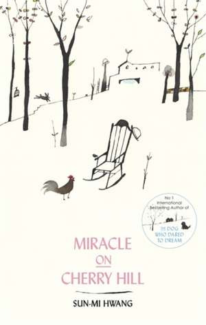 Hwang, S: Miracle on Cherry Hill de Sun-Mi Hwang