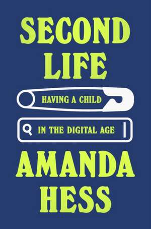 Hess, A: Second Life de Amanda Hess
